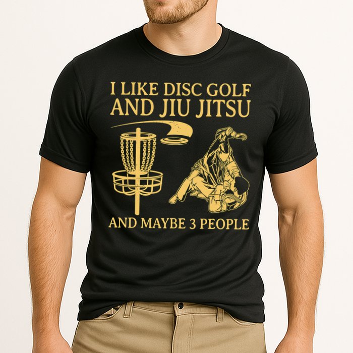 I Like Disc Golf And Jiu Jitsu And Maybe 3 People Cooling Performance Crew T-Shirt