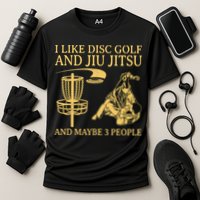 I Like Disc Golf And Jiu Jitsu And Maybe 3 People Cooling Performance Crew T-Shirt