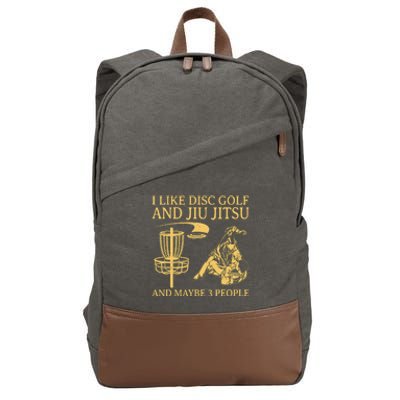 I Like Disc Golf And Jiu Jitsu And Maybe 3 People Cotton Canvas Backpack