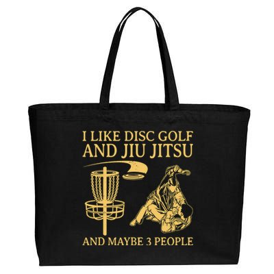 I Like Disc Golf And Jiu Jitsu And Maybe 3 People Cotton Canvas Jumbo Tote