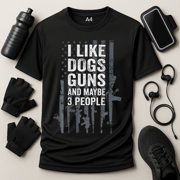 I Like Dogs Guns And Maybe 3 People Funny Gun Cooling Performance Crew T-Shirt