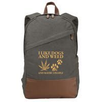 I Like Dogs And Weed And Maybe 3 People 420 Day Cannabis Cotton Canvas Backpack
