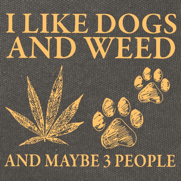 I Like Dogs And Weed And Maybe 3 People 420 Day Cannabis Cotton Canvas Backpack