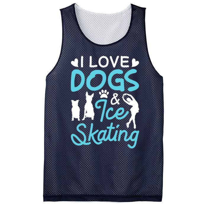 I Love Dogs And Ice Skating Mesh Reversible Basketball Jersey Tank