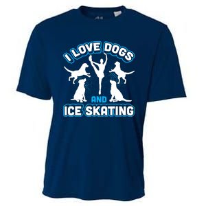 I Love Dogs And Ice Skating Cooling Performance Crew T-Shirt