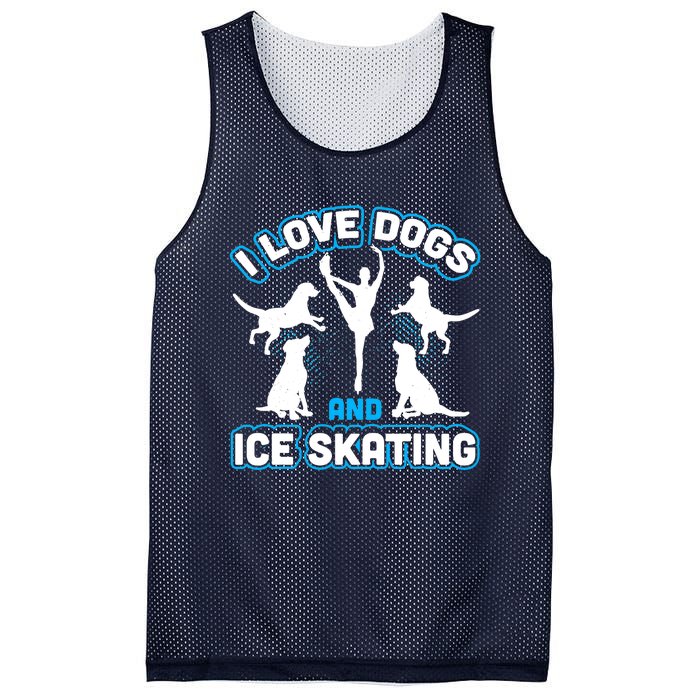 I Love Dogs And Ice Skating Mesh Reversible Basketball Jersey Tank