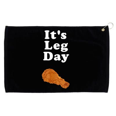 Its Leg Day Funny Workout Novelty Joke Pun Chicken Leg Grommeted Golf Towel