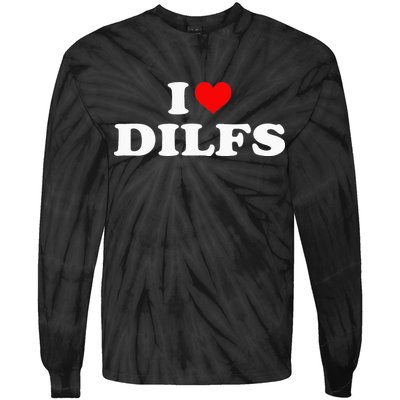 I Love DILFs I heart DILFs Red Heart Cool Tie-Dye Long Sleeve Shirt