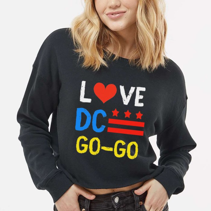 I Love D.C Go Go Cropped Pullover Crew