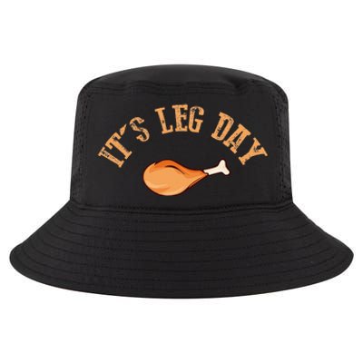 Its leg Day Funny Turkey Thanksgiving Cool Comfort Performance Bucket Hat