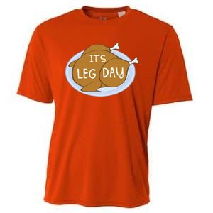 It's Leg Day For Fitness Enthusiasts On Thanksgiving Gift Cooling Performance Crew T-Shirt