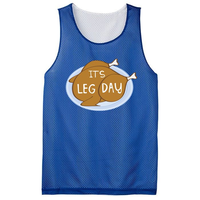 It's Leg Day For Fitness Enthusiasts On Thanksgiving Gift Mesh Reversible Basketball Jersey Tank