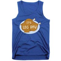 It's Leg Day For Fitness Enthusiasts On Thanksgiving Gift Tank Top