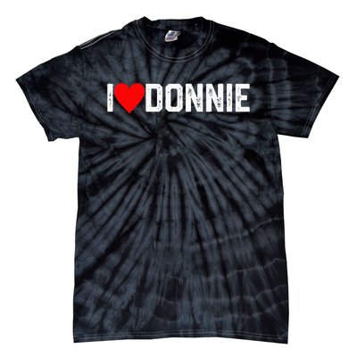 I Love Donnie Tie-Dye T-Shirt