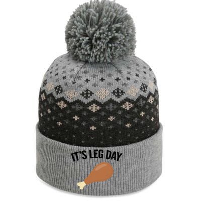 It's Leg Day Hilarious Thanksgiving Turkey Leg Fitness Gift Cute Gift The Baniff Cuffed Pom Beanie