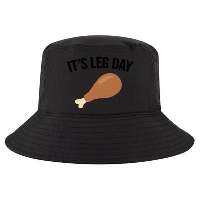 It's Leg Day Hilarious Thanksgiving Turkey Leg Fitness Gift Cute Gift Cool Comfort Performance Bucket Hat