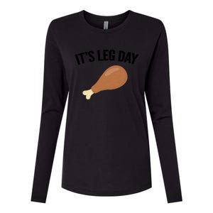 It's Leg Day Hilarious Thanksgiving Turkey Leg Fitness Gift Cute Gift Womens Cotton Relaxed Long Sleeve T-Shirt