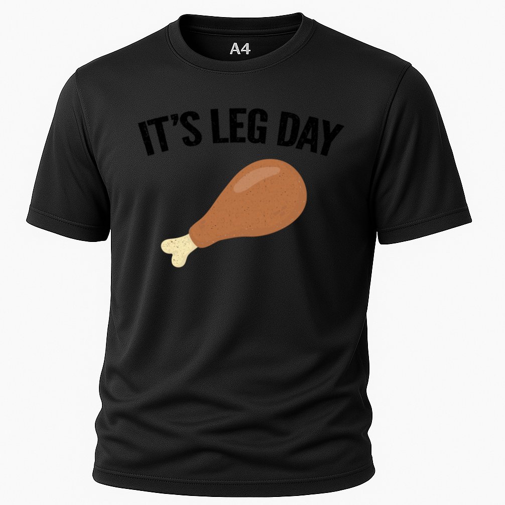 It's Leg Day Hilarious Thanksgiving Turkey Leg Fitness Gift Cute Gift Cooling Performance Crew T-Shirt