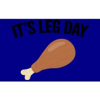 It's Leg Day Hilarious Thanksgiving Turkey Leg Fitness Gift Cute Gift Bumper Sticker