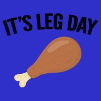 It's Leg Day Hilarious Thanksgiving Turkey Leg Fitness Gift Cute Gift Baby Bodysuit