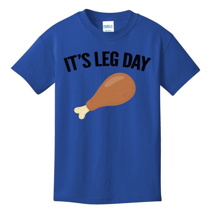 It's Leg Day Hilarious Thanksgiving Turkey Leg Fitness Gift Cute Gift Kids T-Shirt