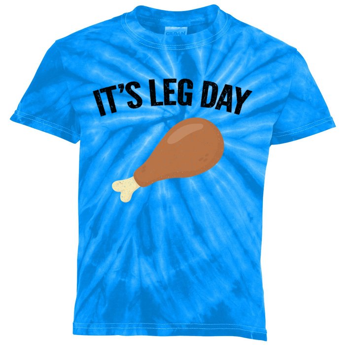 It's Leg Day Hilarious Thanksgiving Turkey Leg Fitness Gift Cute Gift Kids Tie-Dye T-Shirt