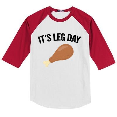 It's Leg Day Hilarious Thanksgiving Turkey Leg Fitness Gift Cute Gift Kids Colorblock Raglan Jersey