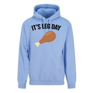 It's Leg Day Hilarious Thanksgiving Turkey Leg Fitness Gift Cute Gift Unisex Surf Hoodie