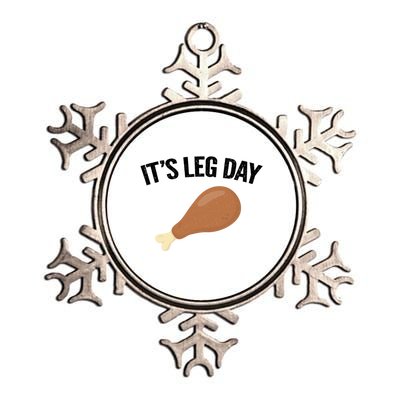 It's Leg Day Hilarious Thanksgiving Turkey Leg Fitness Gift Cute Gift Metallic Star Ornament