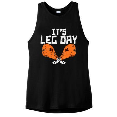 It's Leg Day Turkey Legs Funny Pun Thanksgiving Ladies PosiCharge Tri-Blend Wicking Tank