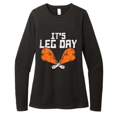 It's Leg Day Turkey Legs Funny Pun Thanksgiving Womens CVC Long Sleeve Shirt