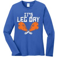 It's Leg Day Turkey Legs Funny Pun Thanksgiving Ladies Long Sleeve Shirt