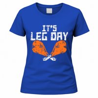 It's Leg Day Turkey Legs Funny Pun Thanksgiving Women's T-Shirt