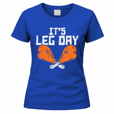 It's Leg Day Turkey Legs Funny Pun Thanksgiving Women's T-Shirt