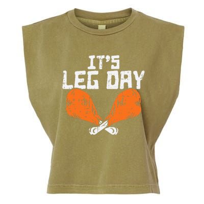 It's Leg Day Turkey Legs Funny Pun Thanksgiving Garment-Dyed Women's Muscle Tee