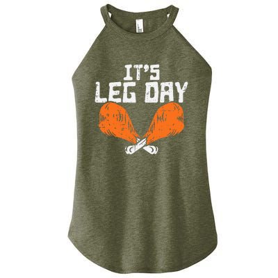 It's Leg Day Turkey Legs Funny Pun Thanksgiving Women’s Perfect Tri Rocker Tank