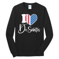 I Love DeSantis American Heart Flag Tall Long Sleeve T-Shirt