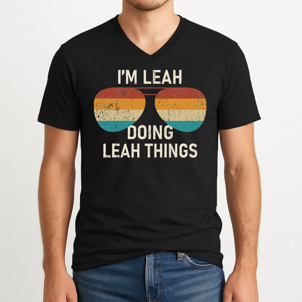 I'm Leah Doing Leah Things Retro Sunglass Personalized V-Neck T-Shirt