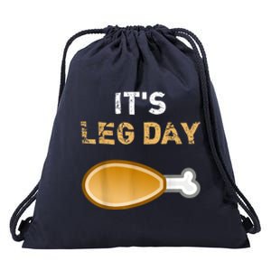 Its Leg Day Funny Workout Turkey Thanksgiving Drawstring Bag