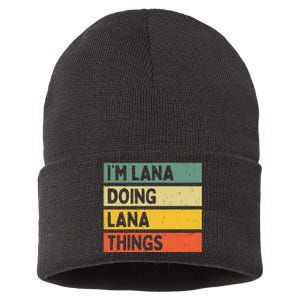 IM Lana Doing Lana Things Funny Personalized Quote Sustainable Knit Beanie