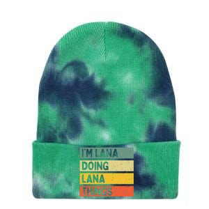 IM Lana Doing Lana Things Funny Personalized Quote Tie Dye 12in Knit Beanie