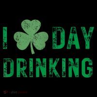 I Love Day Drinking Shamrock Heart Love St Paddy's Day T-Shirt