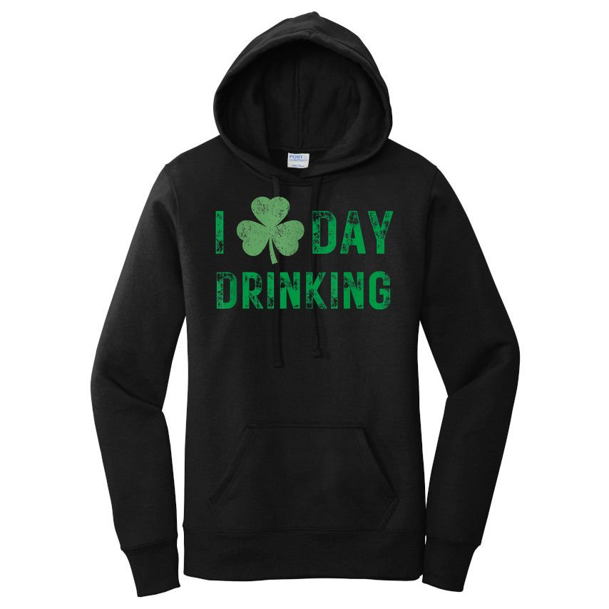 I Love Day Drinking Shamrock Heart Love St Paddy's Day Women's Pullover Hoodie