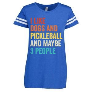 I Like Dogs And Pickleball And Maybe 3 People Pickleball Gift Enza Ladies Jersey Football T-Shirt