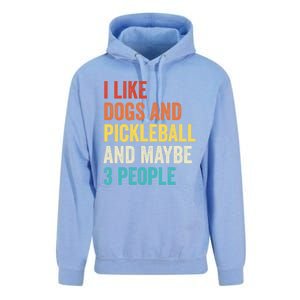 I Like Dogs And Pickleball And Maybe 3 People Pickleball Gift Unisex Surf Hoodie