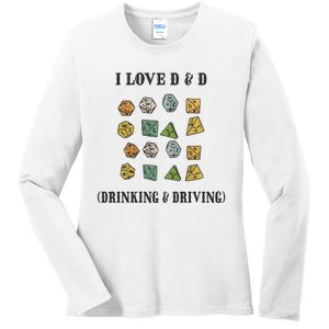 I Love D & D Drinking And Driving Funny Dragons RPG Lover Ladies Long Sleeve Shirt