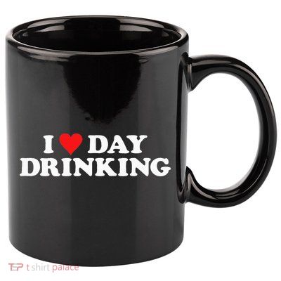 I Love Day Drinking Heart 11oz C Handle Ceramic Mug