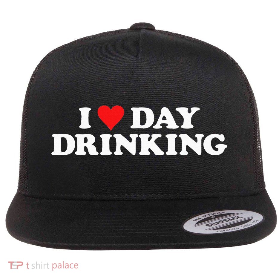 I Love Day Drinking Heart Flatbill Hat