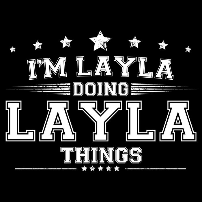 Im Layla Doing Layla Things Doggie Tank