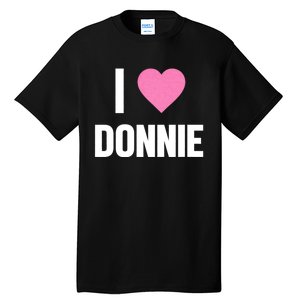 I Love Donnie Heart Tall T-Shirt